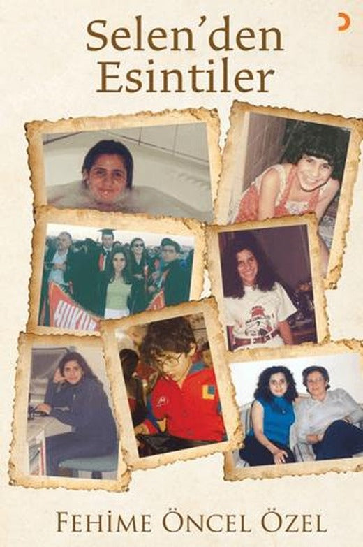 Selen’den Esintiler