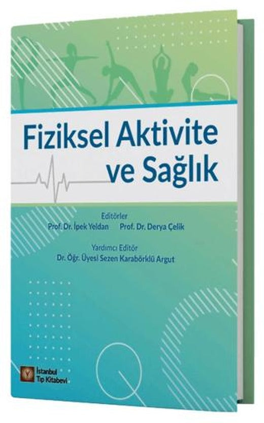 Fiziksel Aktivite ve Sağlık