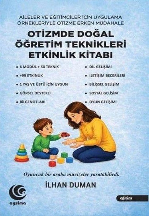 Otizmde Doğal Öğretim Teknikleri Etkinlik Kitabı | Aysima Yayınları (İnce Kapak)