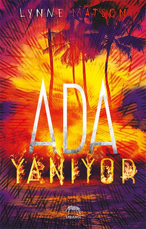 Ada Yanıyor | Yabancı Yayınları