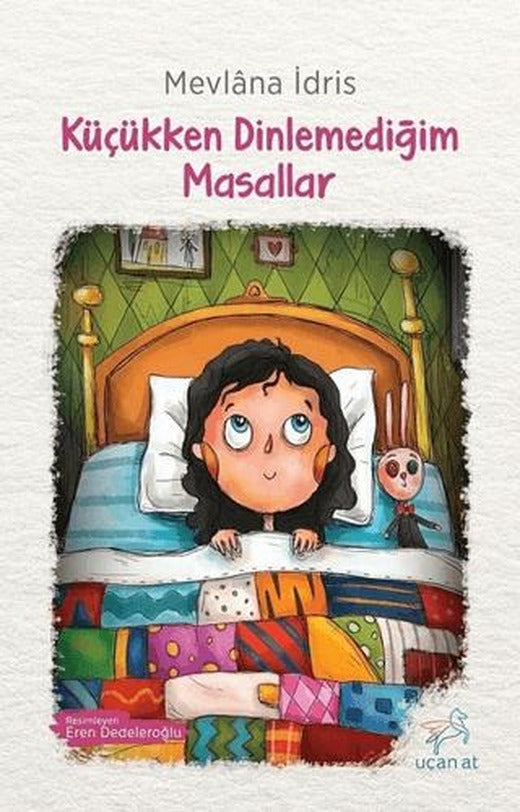 Küçükken Dinlemediğim Masallar