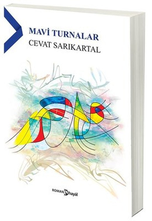 Mavi Turnalar | Hayal