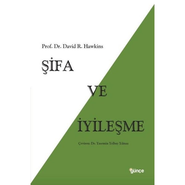 Şifa ve İyileşme | Günçe Yayınları (İnce Kapak)