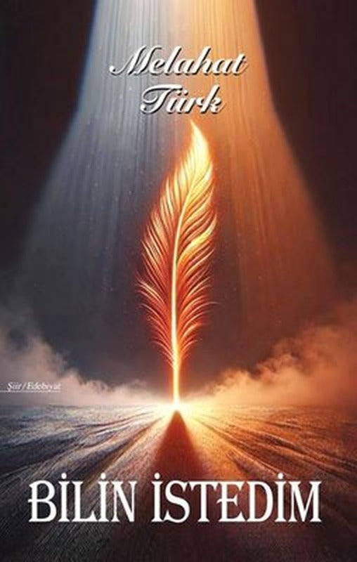 Bilin İstedim | Tunç Yayıncılık (İnce Kapak)