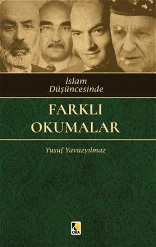 İslam Düşüncesinde Farklı Okumalar | Çıra Yayınları (Ciltsiz)
