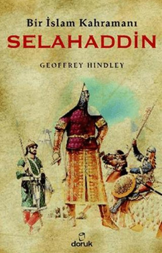 Bir İslam Kahramanı Selahaddin | Doruk Yayınları (Ciltsiz)