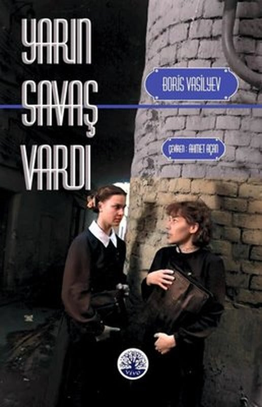Yarın Savaş Vardı | Vivo Yayınevi