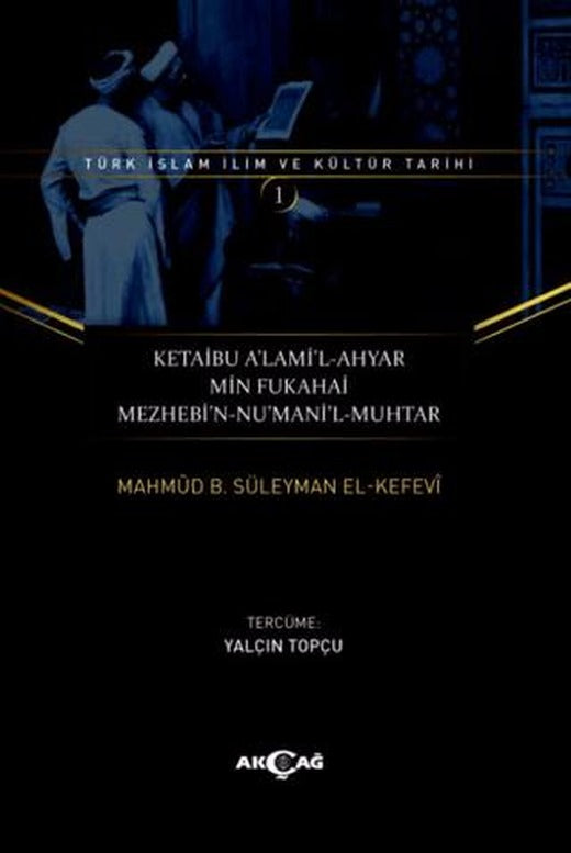 Ketaibu Alamil-Ahyar Min Fukahai Mezhebin-Numanil-Muhtar