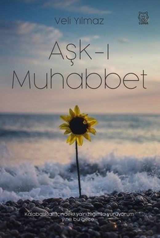Aşk-ı Muhabbet | Luna Yayınları