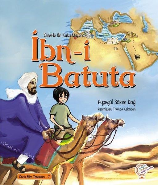 Ömer'le Bir Kutu Macera: İbn-i Batuta