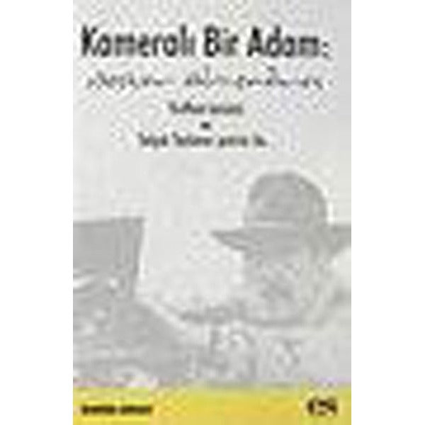 Kameralı Bir Adam | Es Yayınları (İnce Kapak)