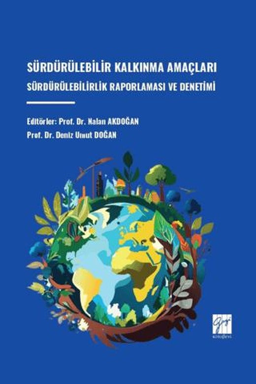 Sürdürülebilir Kalkınma Amaçları Sürdürülebilirlik Raporlaması ve Denetimi
