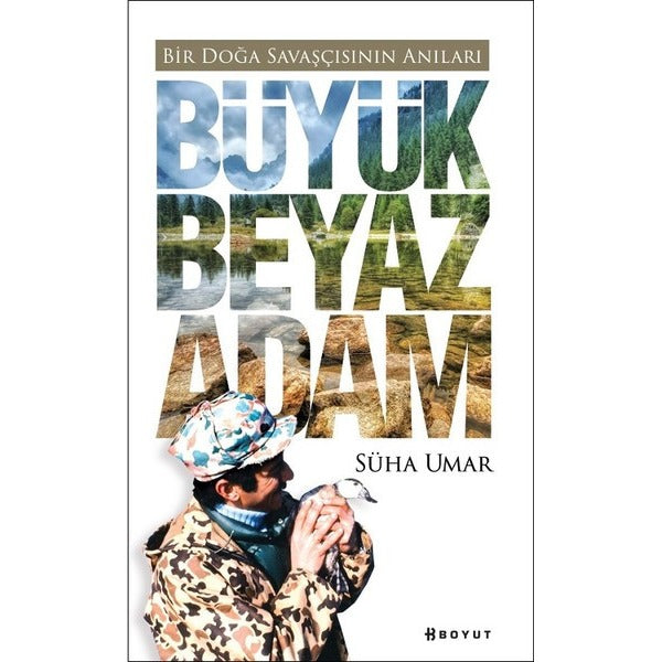 Büyük Beyaz Adam | Boyut Yayın Grubu (Ciltsiz)