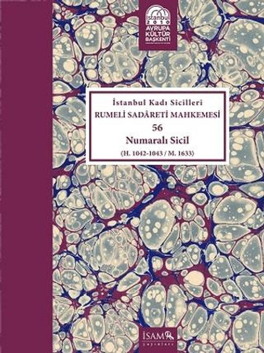 İstanbul Kadı Sicilleri Rumeli Sadareti Mhk. 21 Nolu Sicil (Cilt-12) | İsam Yayınları (Ciltsiz)