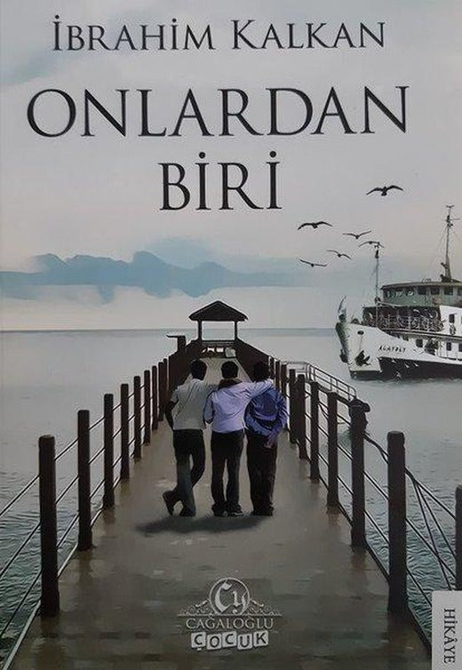 Onlardan Biri | Cağaloğlu Yayınevi (İnce Kapak)