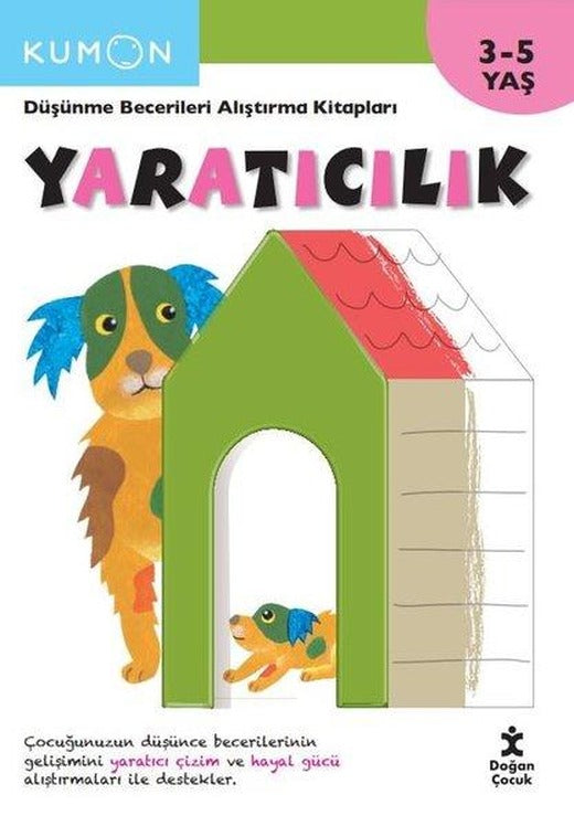 Kumon - Yaratıcılık - Düşünme Becerileri Alıştırma Kitabı | Doğan Çocuk (İnce Kapak)