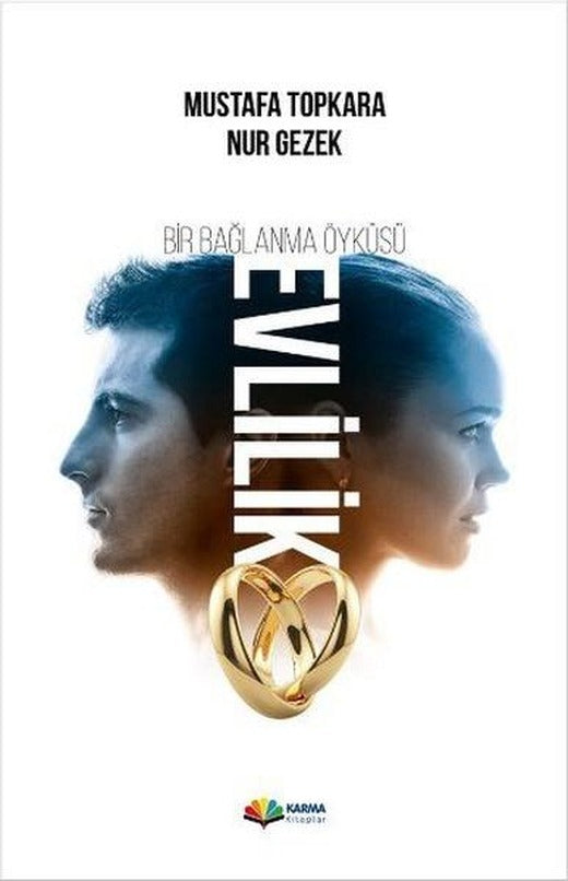 Bir Bağlanma Öyküsü Evlilik | Karma Kitaplar (İnce Kapak)