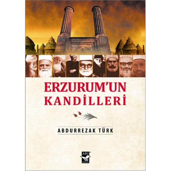 Erzurum'un Kandilleri | Arı Sanat Yayınevi (Ciltsiz)