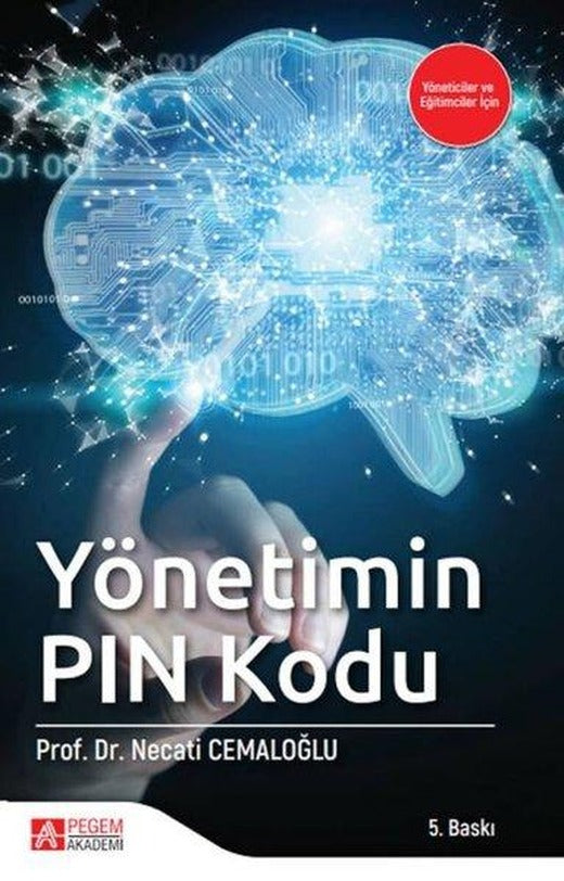 Yönetimin Pin Kodu | Pegem Akademi Yayıncılık (İnce Kapak)