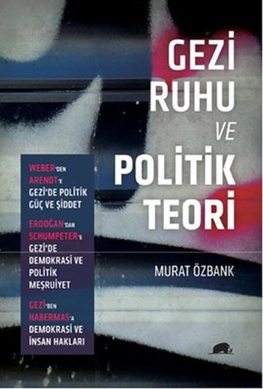 Gezi Ruhu ve Politik Teori | Kolektif Kitap