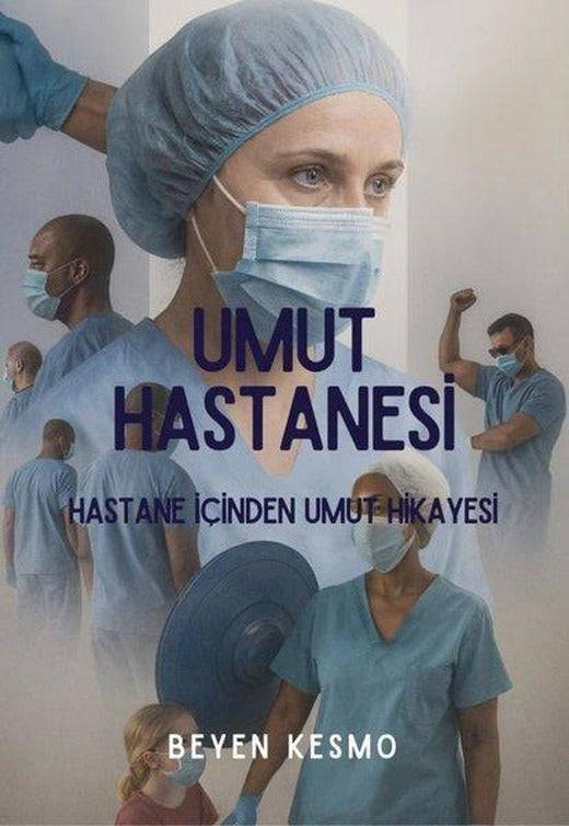 Umut Hastanesi - Hastane İçinden Umut Hikayesi | MST Ajans Production (İnce Kapak)