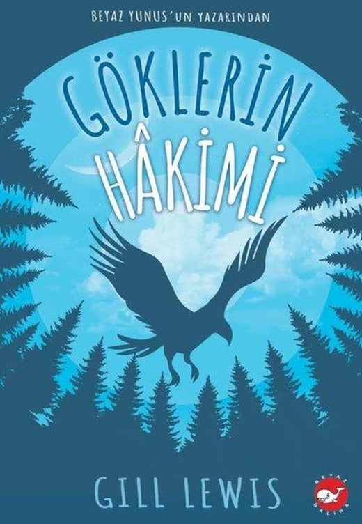 Göklerin Hakimi | Beyaz Balina Yayınları (İnce Kapak)