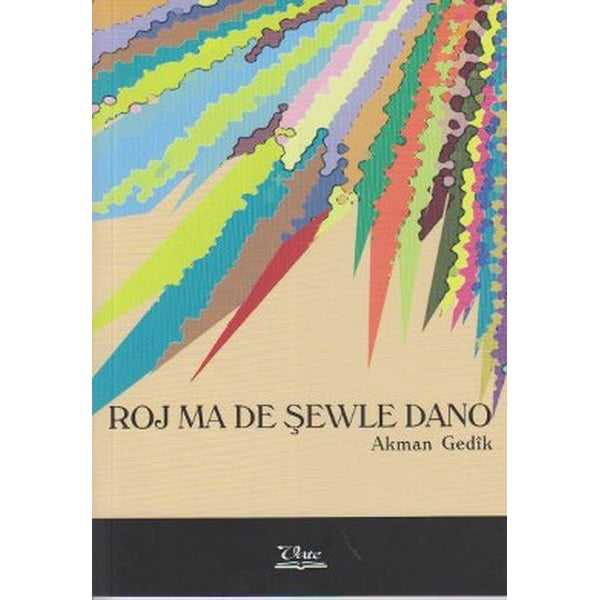 Roj ma de Şewle Dano | Vate Yayınevi