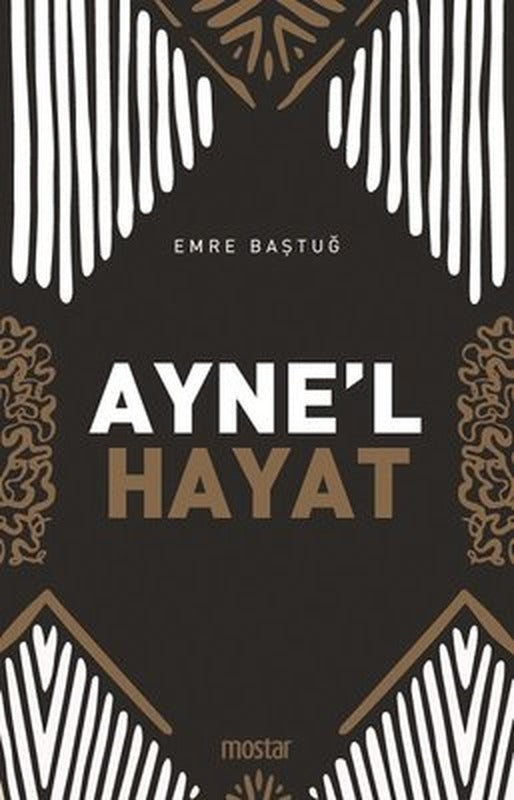 Ayne'l Hayat | Mostar