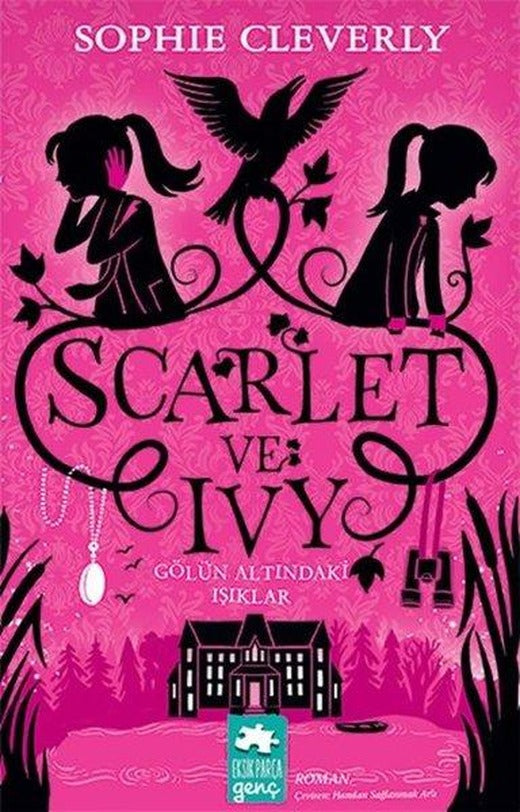 Gölün Altındaki Işıklar - Scarlet ve Ivy 4 | Eksik Parça Yayınları (İnce Kapak)