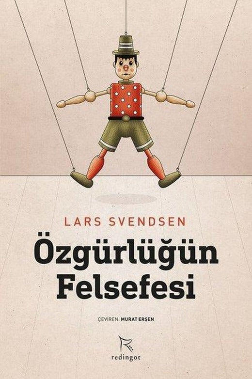 Özgürlüğün Felsefesi | Redingot (İnce Kapak)