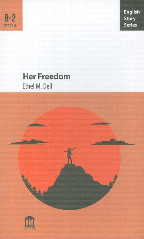 Her Freedom B-2 Ethel M. Dell - Olympia