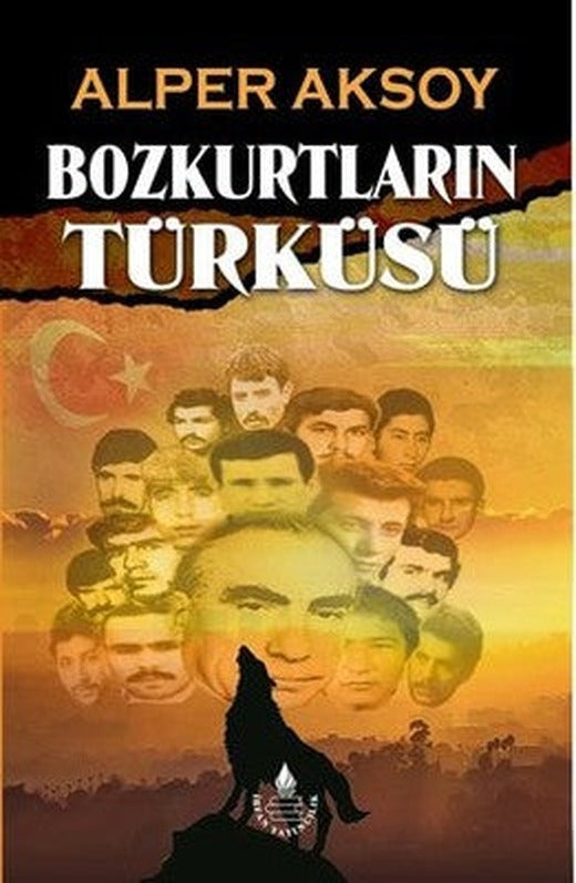 Bozkurtların Türküsü | İrfan Yayıncılık