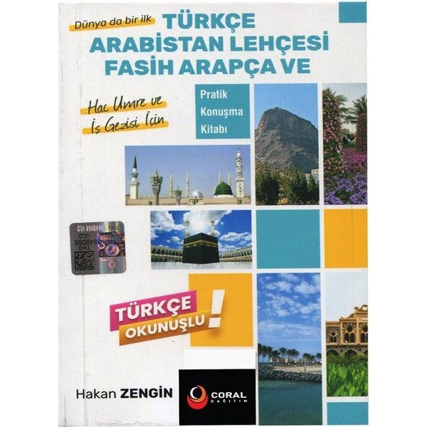 Türkçe Arabistan Lehçesi Fasih Arapça ve Pratik Konuşma Kitabı