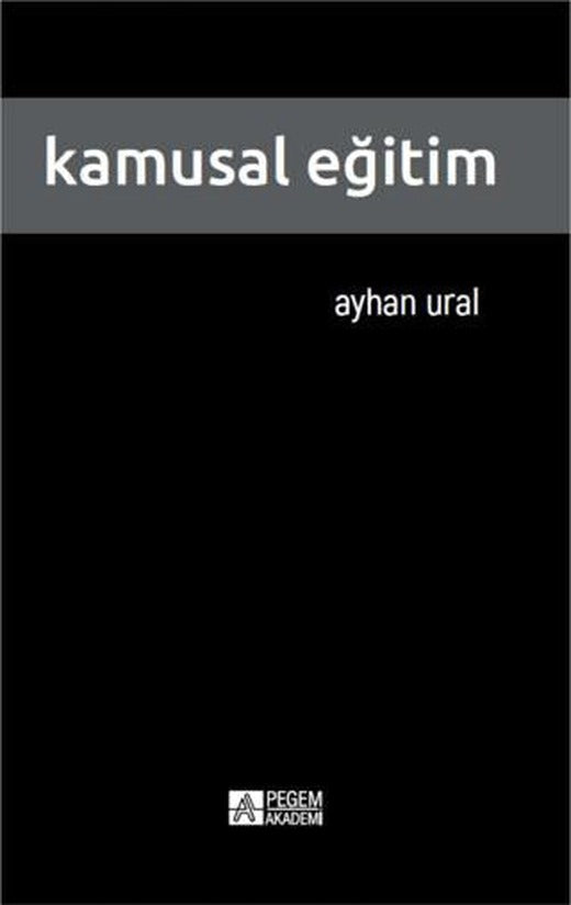Kamusal Eğitim | Pegem Akademi Yayıncılık (Ciltsiz)