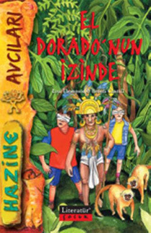 El Dorado'nun İzinde | Literatür Çocuk