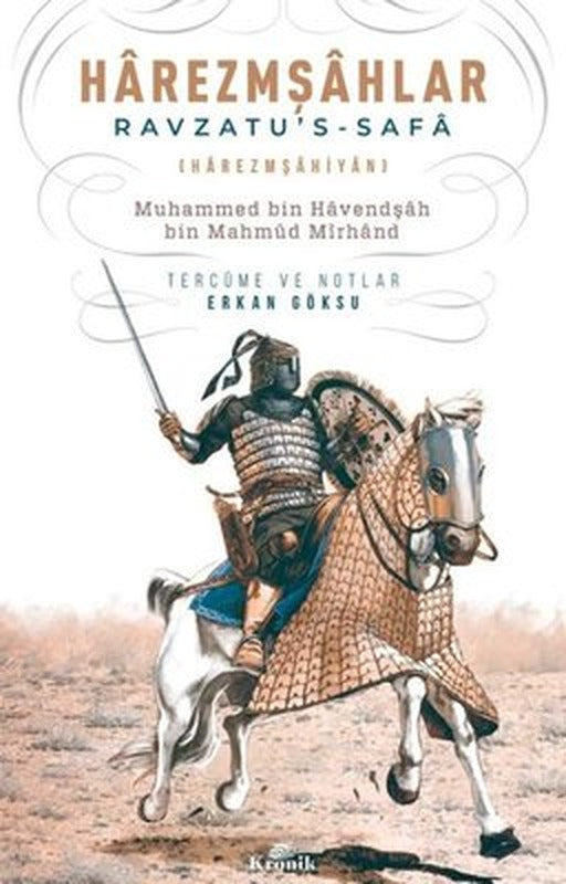 Harezmşahlar: Ravzatu's - Safa | Kronik Kitap