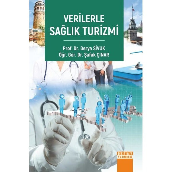 Verilerle Sağlık Turizmi