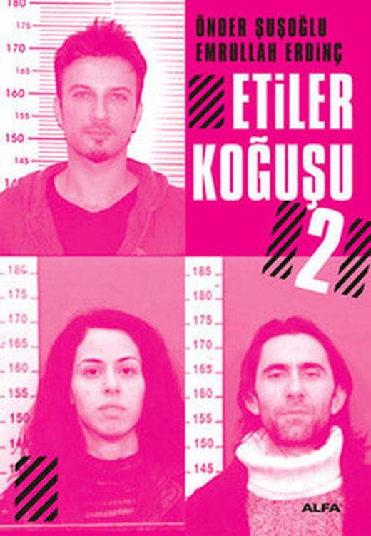 Etiler Koğuşu 2 | Alfa Yayınları