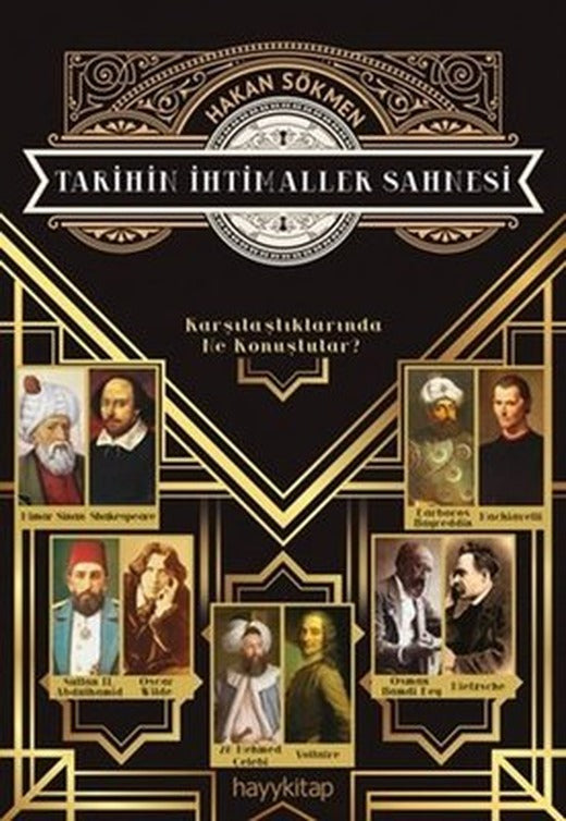Tarihin İhtimaller Sahnesi | Hayy Kitap