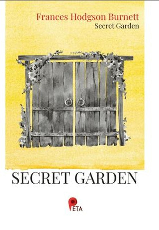 The Secret Garden | Peta Kitap (Ciltsiz)