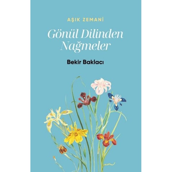Gönül Dilinden Nağmeler
