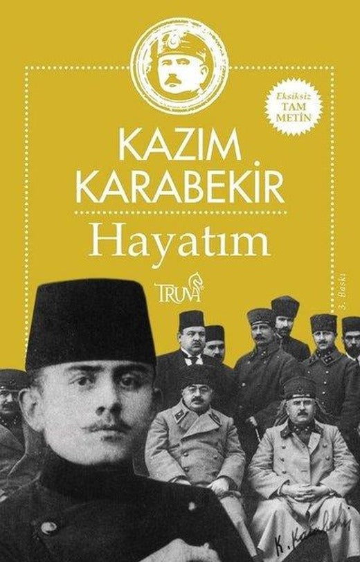 Hayatım-Kazım Karabekir | Truva Yayınları (İnce Kapak)