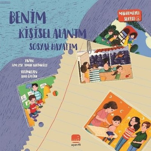 Benim Kişisel Alanım - Sosyal Hayatım - Mahremiyet Serisi 3 | Uçan Fil