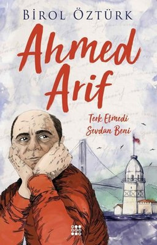 Ahmed Arif-Terk Etmedi Sevdan Beni | Dokuz Yayınları