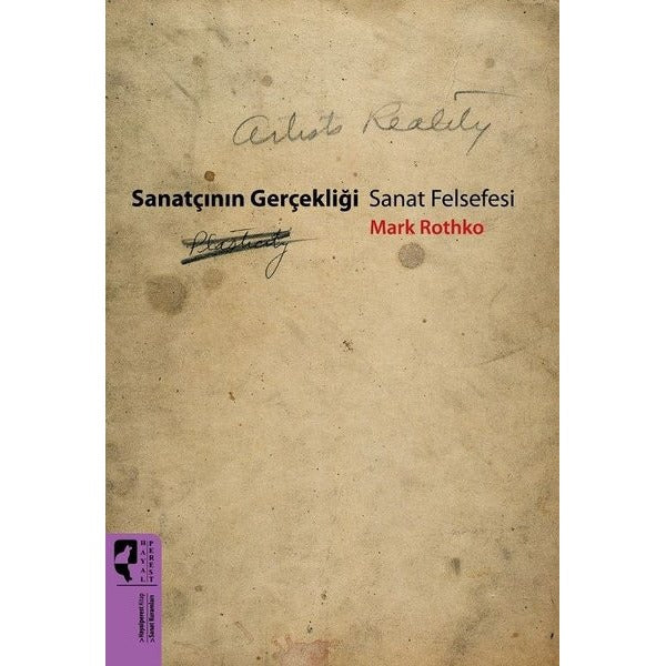 Sanatçının Gerçekliği-Sanat Felsefesi | Hayalperest Yayınevi (İnce Kapak)