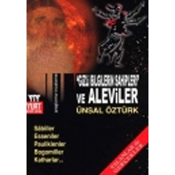 'Gizli Bilgilerin Sahipleri' ve Aleviler | Yurt Kitap Yayın - Yayınevi Genel Dizisi (İnce Kapak)