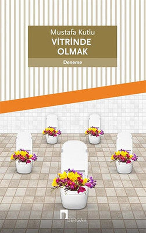 Vitrinde Olmak | Dergah Yayınları