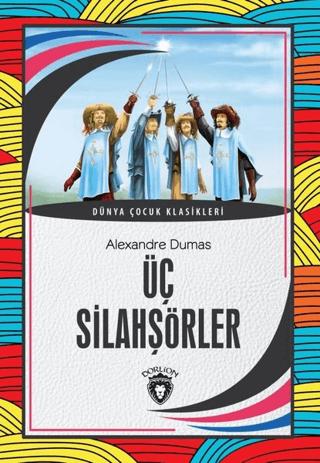 Üç Silahşörler | Dorlion Yayınları (Ciltsiz)  - Resim 1