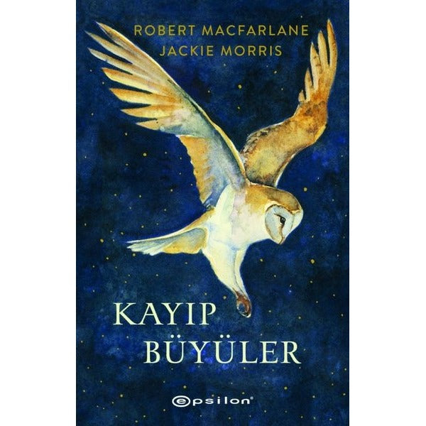 Kayıp Büyüler | Epsilon Yayınevi (İnce Kapak)