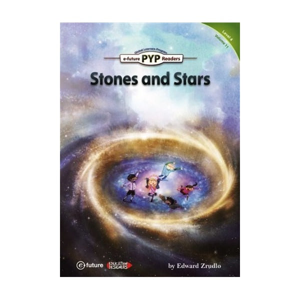 Stones and Stars - PYP Readers Level: 4 Volume: 11 | e-future (Ciltsiz)